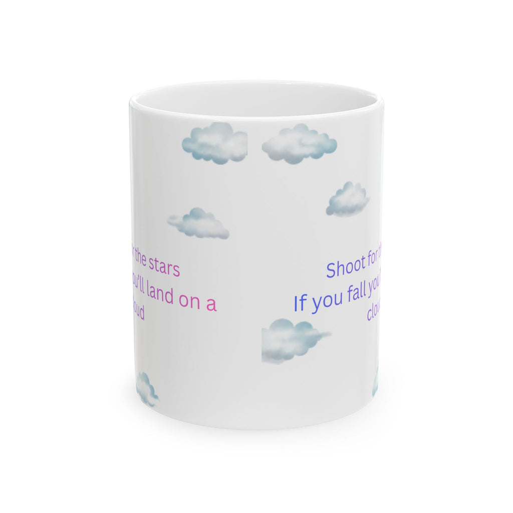 Clouds and Inspirational Quote Mug | Ceramic Coffee Cup