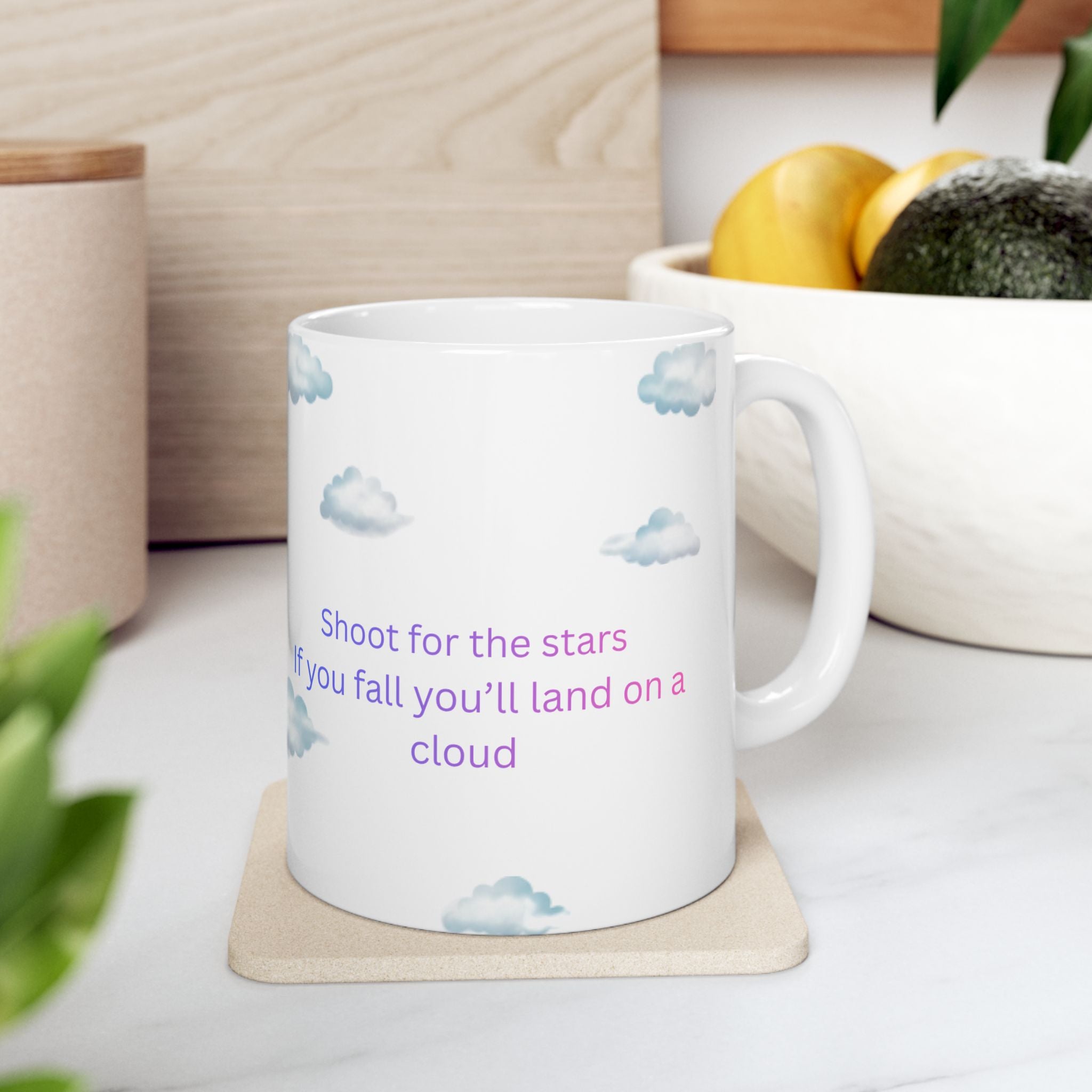 Clouds and Inspirational Quote Mug | Ceramic Coffee Cup