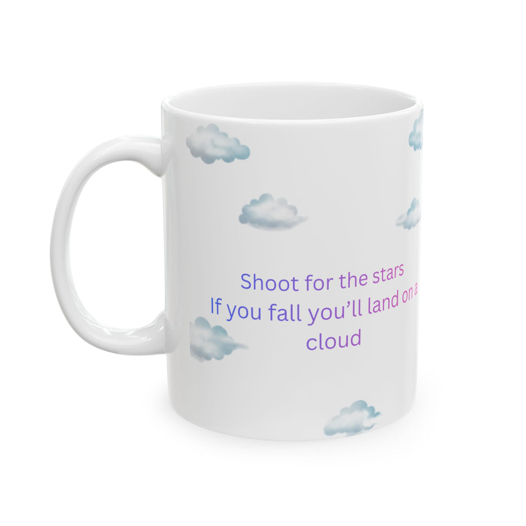 Clouds and Inspirational Quote Mug | Ceramic Coffee Cup