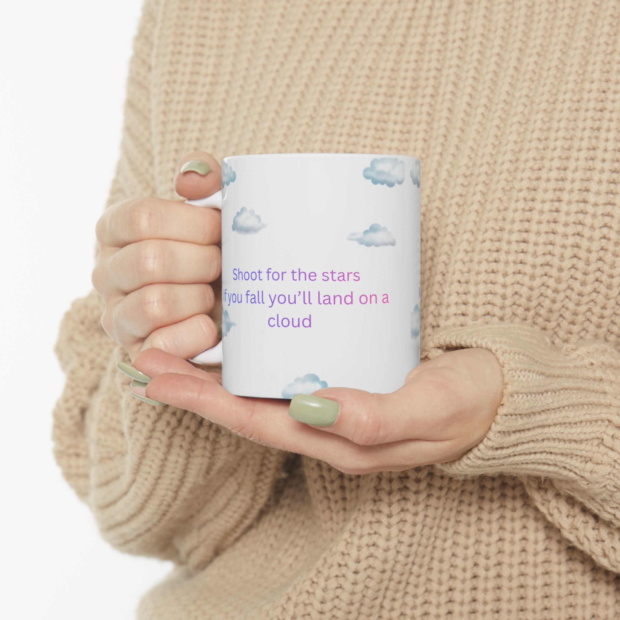 Clouds and Inspirational Quote Mug | Ceramic Coffee Cup